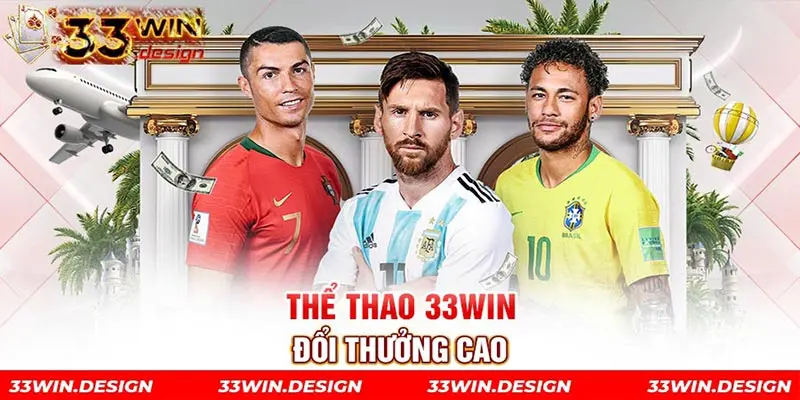 Thể thao 33win đổi thưởng cao