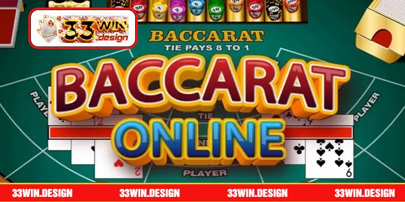 Tổng Hợp Cách Chơi Baccarat Chi Tiết Từ Cơ Bản Đến Nâng Cao