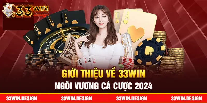 Tổng quan đánh giá nhà cái 33WIN có uy tín không?