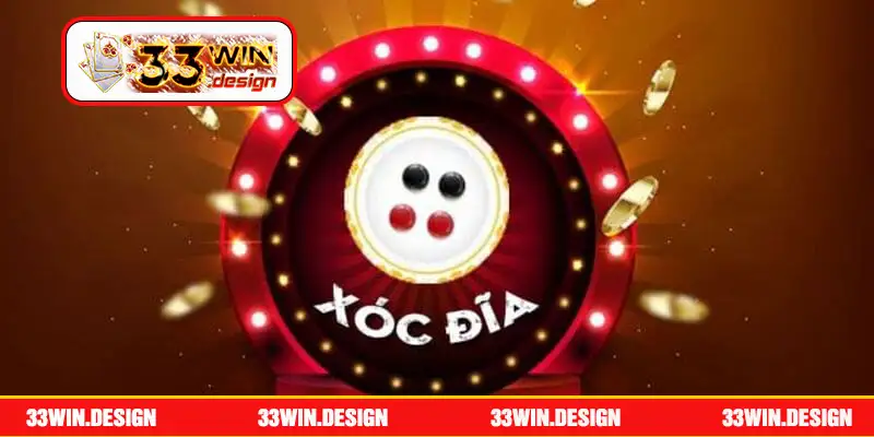 Xóc Đĩa Online 33Win - Giải Trí Đặc Sắc Bậc Nhất 2024